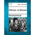 thumbnail image 1 of Gilman Vs Brown (Paperback), 1 of 1