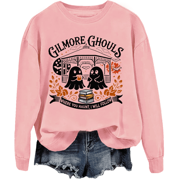Gilmore Ghouls Where You Haunt I Will Follow Halloween Boo Sweatshirt Women Halloween Boo Graphic Shirt Unisex