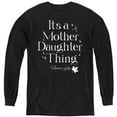 thumbnail image 1 of Gilmore Girls It's a Mother Daughter Thing Youth Long Sleeve T Shirt, Black, Large, 1 of 3