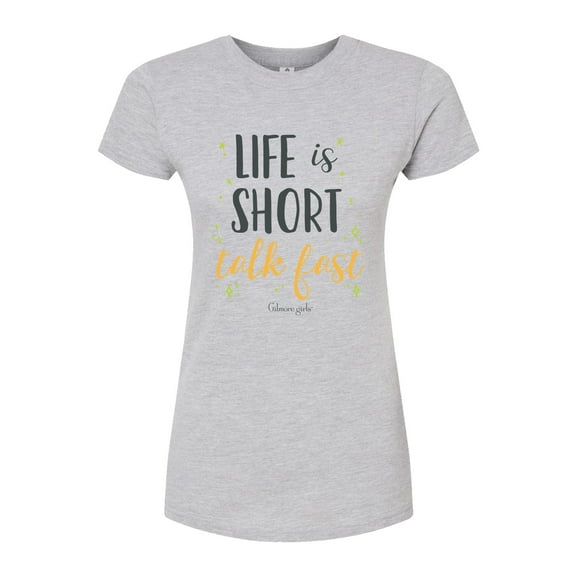 Gilmore Girls - Life Is Short Talk Fast - Juniors Fitted Short Sleeve Graphic T-Shirt