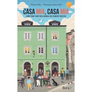 Gily Chiara,Francesc Casa mia, casa mia Come tirar 'vanti nela giungla del cement Paperback