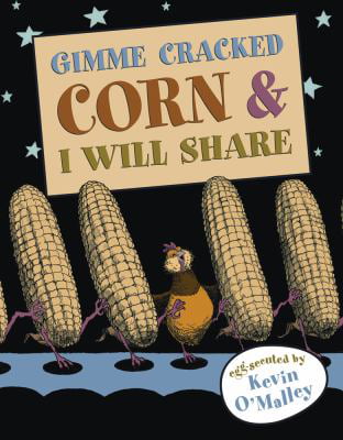 Pre-Owned Gimme Cracked Corn and I Will Share (Paperback) 0802723624
