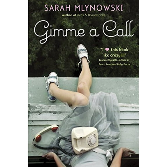 Pre-Owned Gimme a Call (Paperback) 0385735898 9780385735896