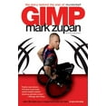 thumbnail image 1 of Pre-Owned Gimp: The Story Behind the Star of Murderball (Paperback) by Mark Zupan, Tim Swanson, 1 of 1
