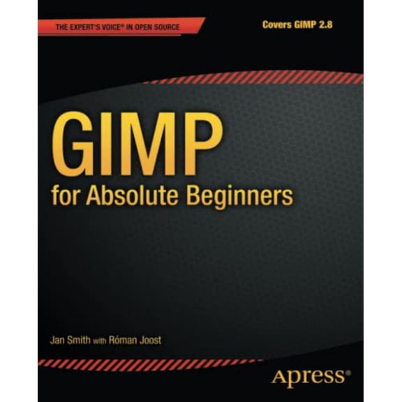 Pre-Owned Gimp for Absolute Beginners (Paperback) 1430231688 9781430231684