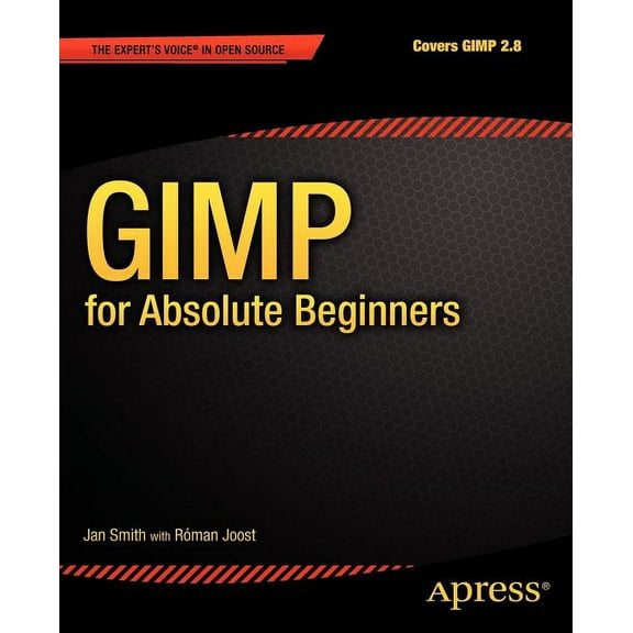 Gimp for Absolute Beginners, (Paperback)