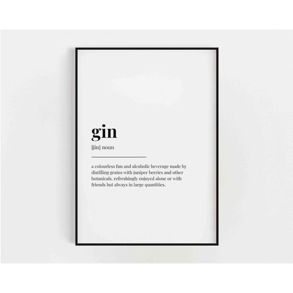 Gin Definition Meaning, Wall Art, Print, Home Décor Home Decor #3599, Unframed Poster Size 8x12