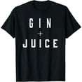 thumbnail image 1 of Gin + Juice T-Shirt, 1 of 4