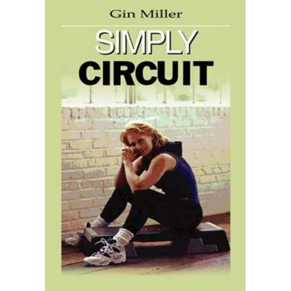 Gin Miller Simply Circuit
