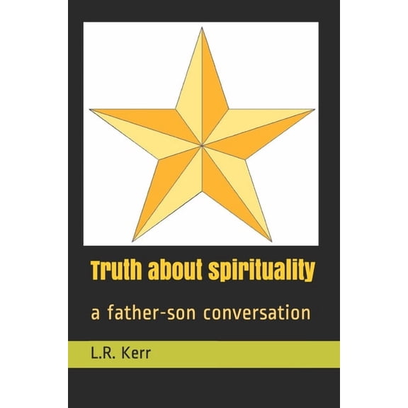 Ginan: Truth about Spirituality : A Father-Son Conversation #2 (Paperback)