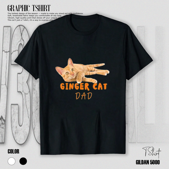 Ginger Cat Dad Funny Cute Lazy Orange Tabby Cat Lover Theme Unisex T-Shirt, up to size 5XL