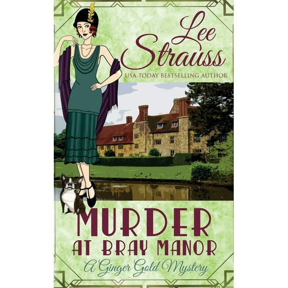 Ginger Gold Mystery Murder at Bray Manor: a cozy historical 1920s mystery, Book 3, (Paperback)
