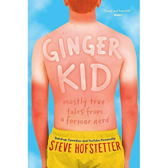 Pre-Owned Ginger Kid: Mostly True Tales from a Former Nerd (Paperback) 1419733591 9781419733598