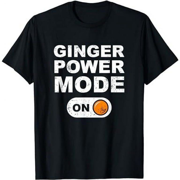Ginger t shirts funny sale