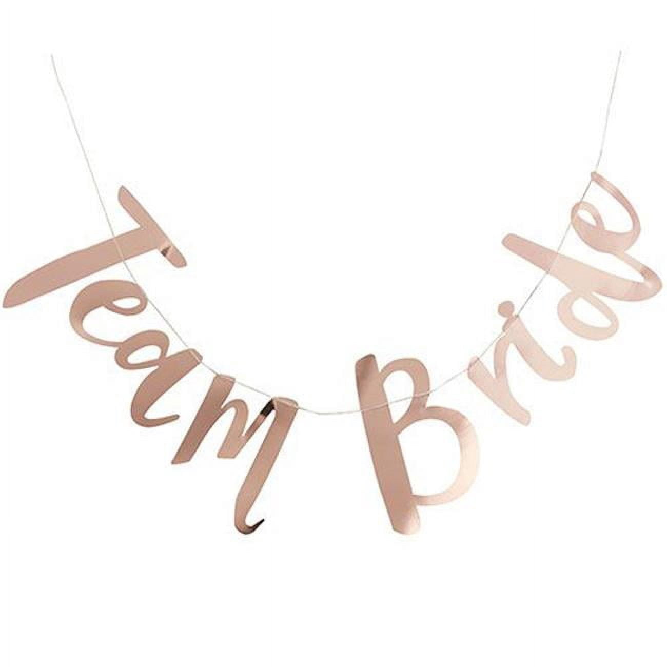 Ginger Ray Rose Gold Team Bride Banner, 5ft - Walmart.com