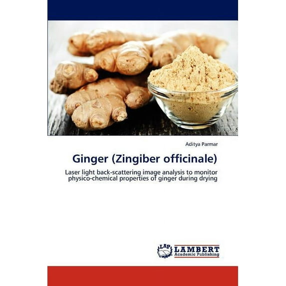 Ginger (Zingiber Officinale) (Paperback)