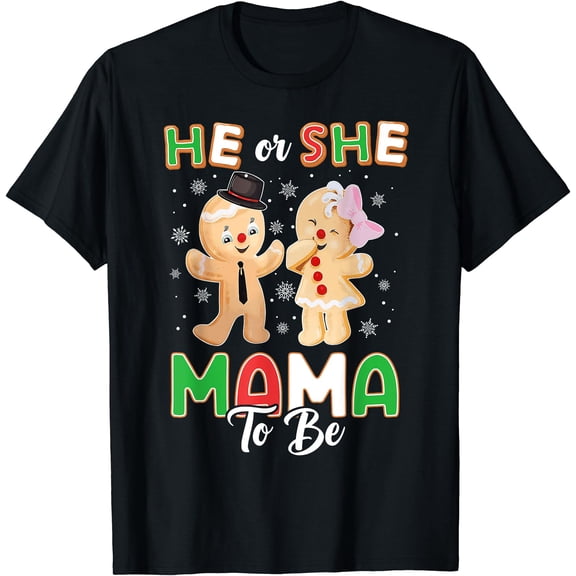 Gingerbread He Or She Mama To Be Krismast Gender Reveal T-Shirt