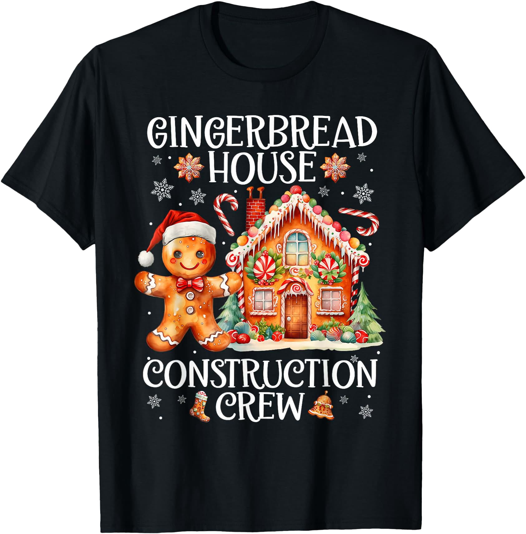 Gingerbread House Construction Crew Cookie Baking Christmas T-Shirt ...