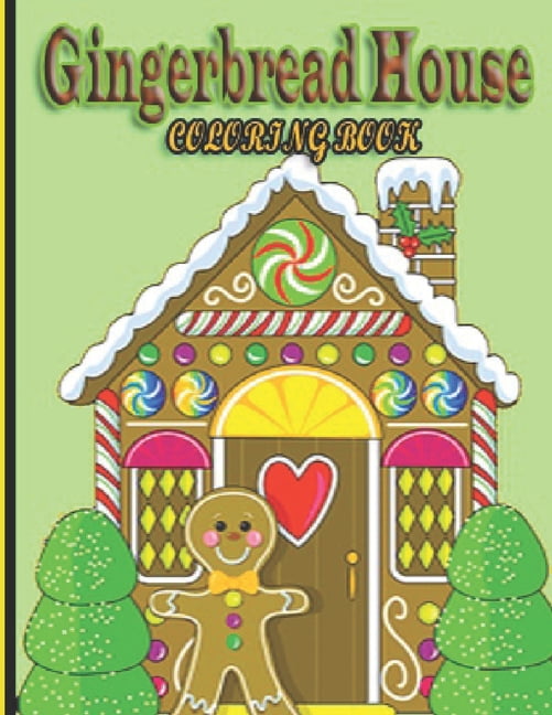 Gingerbread Houses Coloring Book : An Adult Coloring Book Featuring ...