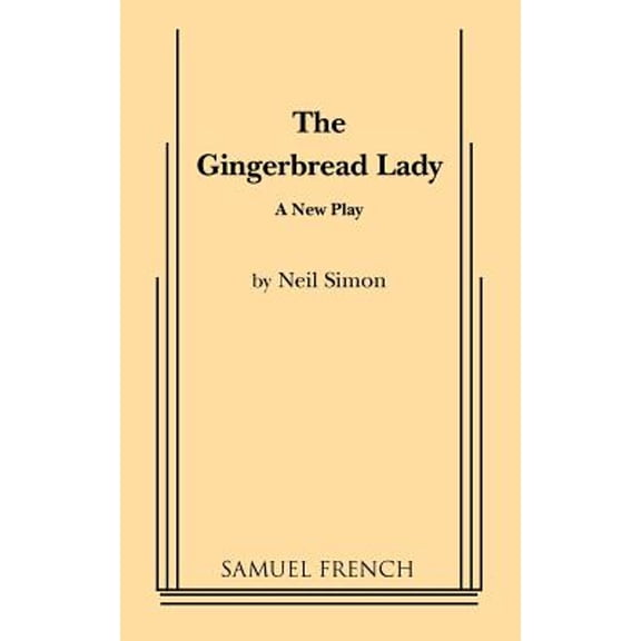 Pre-Owned The Gingerbread Lady (Paperback) 0573609357 9780573609350