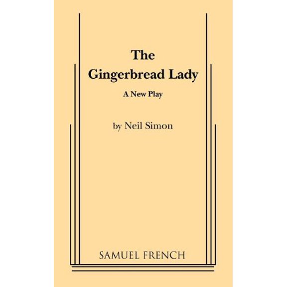 Pre-Owned The Gingerbread Lady (Paperback) 0573609357 9780573609350