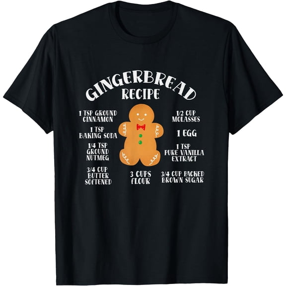 Gingerbread Man Cookie Recipe Krismast T-Shirt