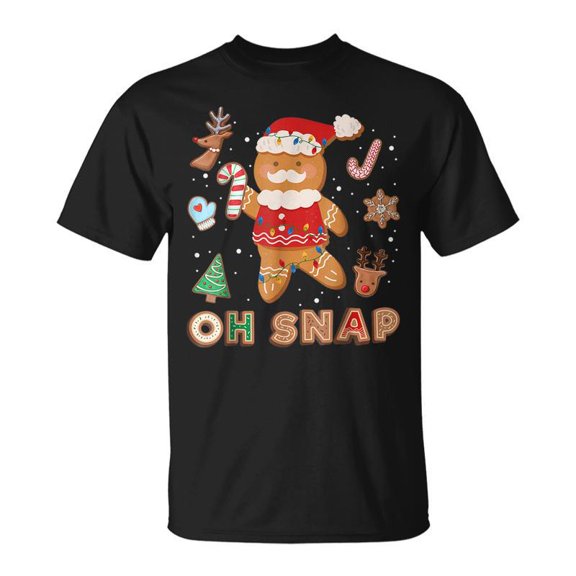 Gingerbread Man Oh Snap Christmas Cookie Baking Crew Tshirt