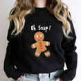 thumbnail image 1 of Gingerbread Man Oh Snap Funny Christmas Cookie Costume Baking Team Graphic - Relaxed Look SW7756 Unisex Sweatshirt, Up to Size 5XL, 1 of 2