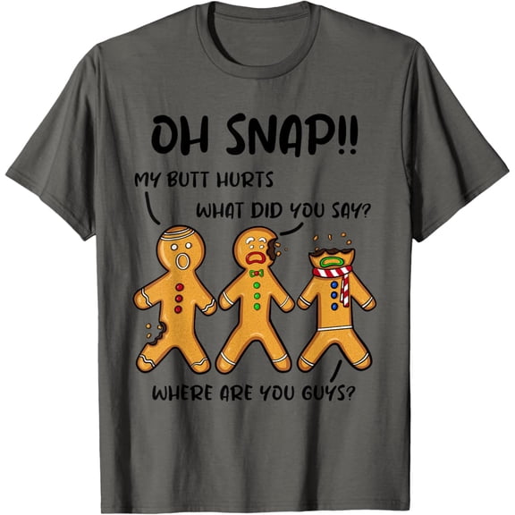 Gingerbread Man Oh Snap Gingerbread Man T-Shirt Tshirt All Size S-5XL