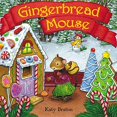 thumbnail image 1 of Pre-Owned Gingerbread Mouse (Hardcover) 0060090804 9780060090807, 1 of 1