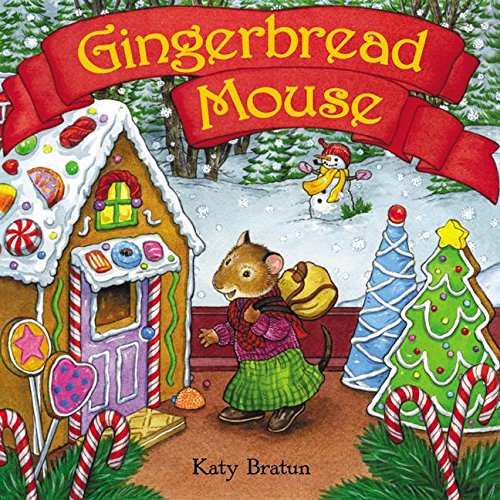Pre-Owned Gingerbread Mouse (Hardcover) 0060090804 9780060090807