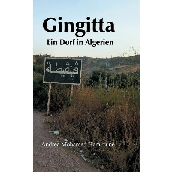Gingitta- Ein Dorf in Algerien, (Paperback)