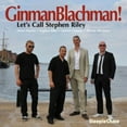 thumbnail image 1 of Ginmanblachman - Let's Call Stephen Riley - Music & Performance - CD, 1 of 1