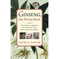 thumbnail image 1 of Pre-Owned Ginseng, the Divine Root: The Curious History of the Plant That Captivated the World (Hardcover) 1565124014 9781565124011, 1 of 1