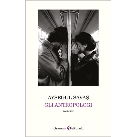 Gioia Guerzoni,Aysegl Savas Gli antropologi (Paperback)