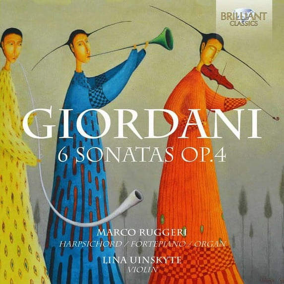 Giordani,Tommaso / Uinskyte,Lina / Ruggeri,Marco - Tommaso Giordani: 6 Sonatas Op.4 - Music & Performance - CD