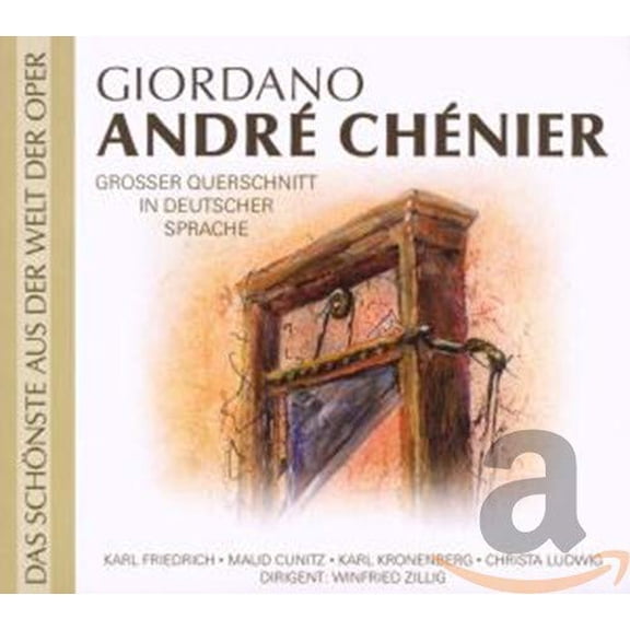 Umberto Giordano Giordano: Andre Chenier (CD)