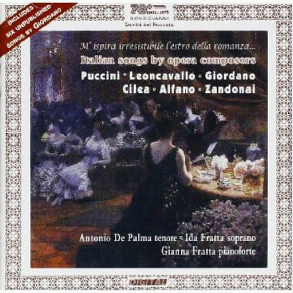 Giordano / Fratta / de Palma - Italian Songs By Opera Composers / Sei Liriche - Music & Performance - CD