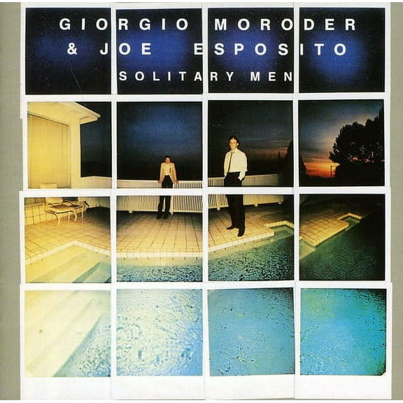 Giorgio Moroder & Joe Esposito - Solitary Men [CD]