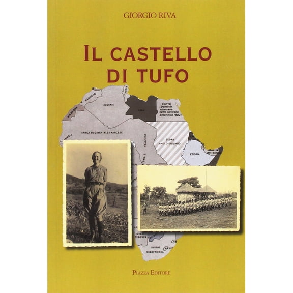 Giorgio Riva Il castello di tufo (Hardcover)