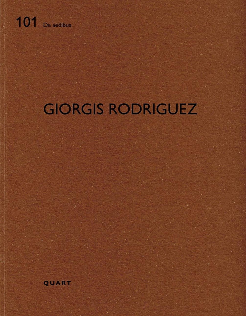 de Aedibus Giorgis Rodriguez: de Aedibus 101, Book 101, (Paperback)
