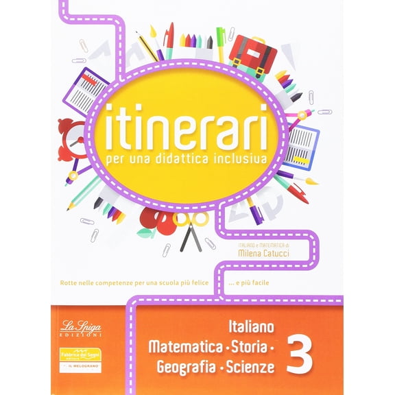 Giostra di colori. Itinerari di didattica inclusiva italiano, storia, Ines Pianca (Paperback)