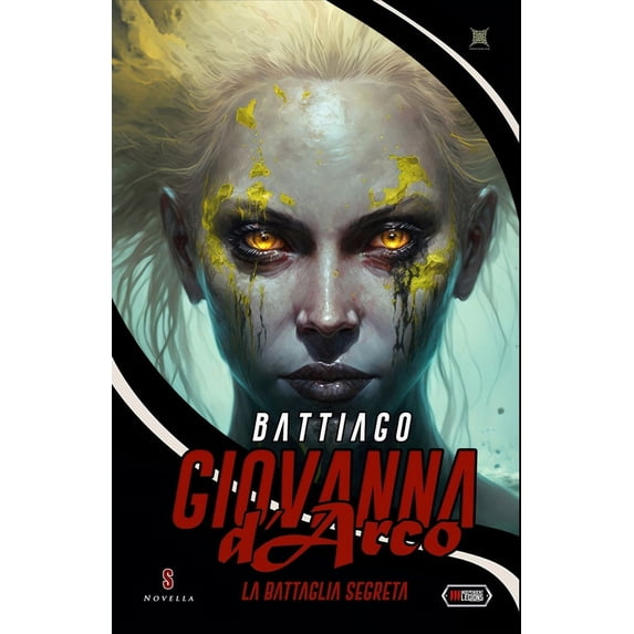 Giovanna d'Arco - La Battaglia Segreta (Paperback)
