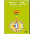 thumbnail image 1 of Giovanni Leoni Giovanni Leoni - Manifesto Per L`Agrivillaggio. Rigenerare Il Suolo (Paperback), 1 of 1