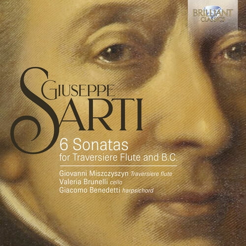 Giovanni Miszczyszyn - Sarti: 6 Sonatas for Traversiere Flute & B.C. - Music & Performance - CD