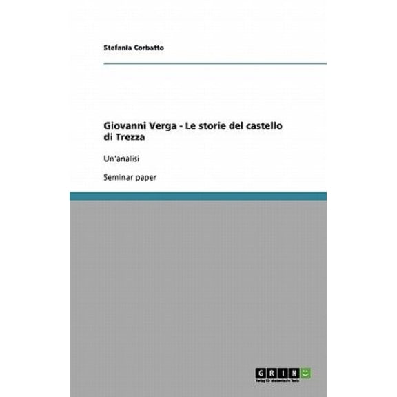 Giovanni Verga - Le Storie del Castello Di Trezza