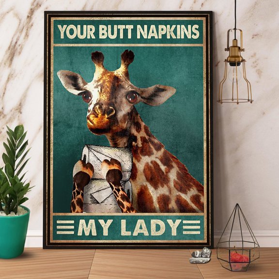 Giraffe My Lady Your Butt Napkins Vintage Paper Poster No Frame 11 x 17 Inch Poster