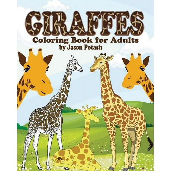 Giraffes Coloring Book for Adults (Paperback)