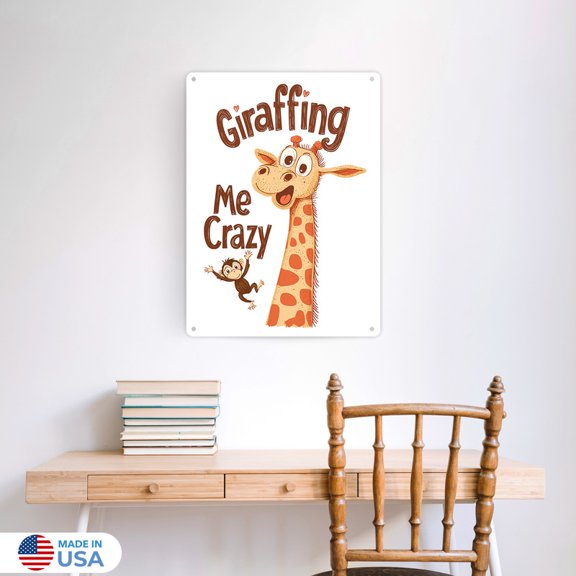 Giraffing Me Crazy Vertical Tin Sign Wall Decor by Dancing Littles Jungle - Size 12x16 inch