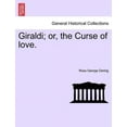thumbnail image 1 of Giraldi; Or, the Curse of Love. Volume I (Paperback), 1 of 1